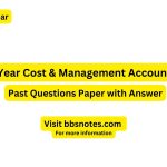 BBS 2nd Year Cost & Management Accounting 2081 Questions Paper with Answers
